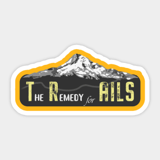 The Remedy for AILS - Trails Sticker